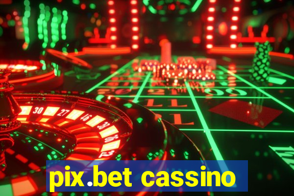 pix.bet cassino